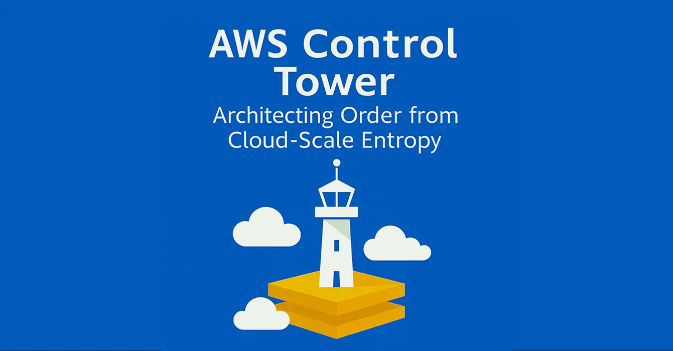 cover for How AWS Control Tower Simplifies